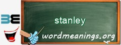 WordMeaning blackboard for stanley